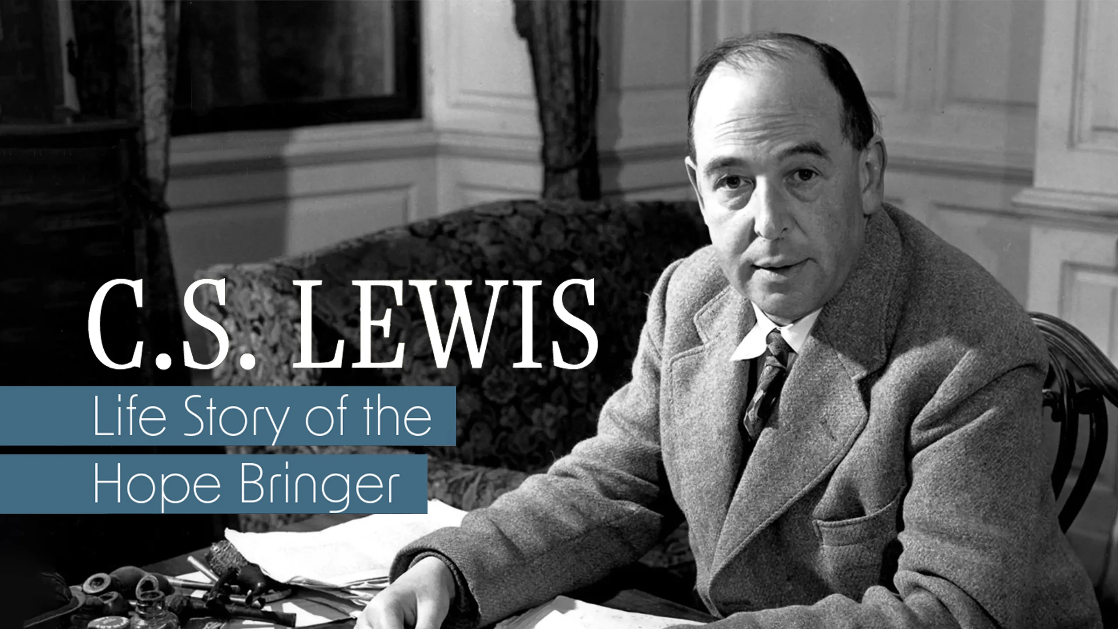 C.S. Lewis: Life Story of the Hope Bringer poster